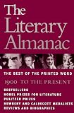 The Literary Almanac: The Best of the Printed Word  1900 to the Present (0836237013) by [???]