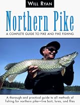 Northern Pike: A Complete Guide to Pike and Pike Fishing