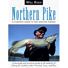 Northern Pike: A Complete Guide to Pike and Pike Fishing