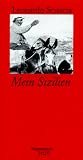 Mein Sizilien - (Wagenbach SALTO) - Leonardo Sciascia, Martina Kempter, Sigrid Vagt
