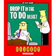 Cal 99 Dilbert: Drop It in the to Do Basket by  Scott Adams