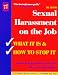 Sexual Harassment on the Job: What It Is & How to Stop It (3rd ed) by William Petrocelli ISBN 0873374037