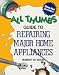 Book All Thumbs Guide to Repairing Major Home Appliances (The All Thumbs Series)