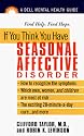 If You Think You Have Seasonal Affective Disorder (A Dell Mental Health Guide)