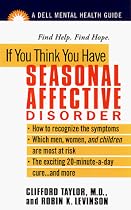 If You Think You Have Seasonal Affective Disorder (A Dell Mental Health Guide)