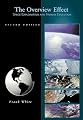 The Overview Effect: Space Exploration and Human Evolution, Second Edition (Library of Flight Series)