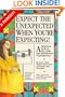 Expect the Unexpected When You're Expecting!