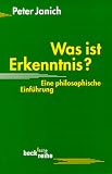Produkt-Bild: Was ist Erkenntnis? Eine philosophische Einf&uuml;hrung.