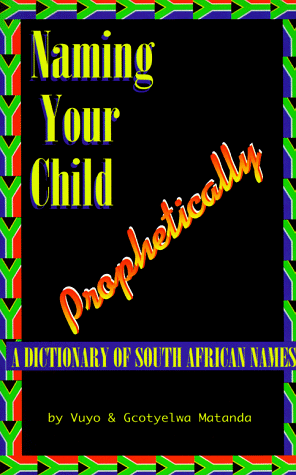Naming Your Child Prophetically