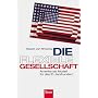 Die flexible Gesellschaft. Amerika als Modell f�r &hellip von Robert von Rimscha