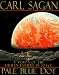 Pale Blue Dot: A Vision of the Human Future in Space