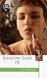 Click for more about Eve Howard: Shadow Lane: IV (Shadow Lane).