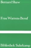 Frau Warrens Beruf: St&uuml;ck in vier Akten (Bibliothek Suhrkamp) - George Bernard Shaw