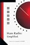 Ham Radio: Simplified