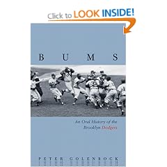 Bums: An Oral Histor of the Brooklyn Dodgers