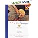 Angel Courage: 365 Meditations and Insights to Get Us Through Hard Times