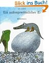 Ein au�ergew�hnliches Ei
