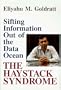 Haystack Syndrome: Sifting Information Out of the Data Ocean