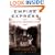 Empire Express: Building the First Transcontinental Railroad