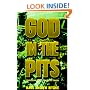 God in the Pits: Confessions of a Commodities Trader