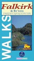 Walks Around Falkirk and Bo'ness: Eight Easy to Follow Walks