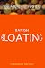Banish Bloating: You Are What You Eat