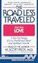 The Road Less Traveled, Part II "Love" (Audio Cassette) (Pt. 2)