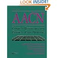 Aacn's Clinical Reference for Critical Care Nursing by Marguerite Rodgers Kinney, Jo Ann Brooks-Brunn, Nancy Molter, and Sandra Byars Dunbar