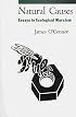 Natural Causes: Essays in Ecological Marxism
