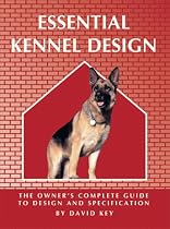 Essential Kennel Design