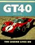 GT40: The Legend Lives on (Osprey Classic Marques)