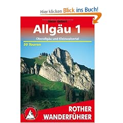 Allg�u, Band 1: Oberallg�u und Kleinwalsertal (Rother Wanderf�hrer)