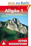 Allg�u, Band 1: Oberallg�u und Kleinwalsertal (Rother Wanderf�hrer)