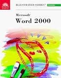Microsoft Word 2000: Illustrated Introductory Edition