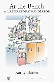At the Bench: A Laboratory Navigator