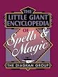 Little Giant Encyclopaedia of Spells and Magic (Little Giant Encyclopedias)