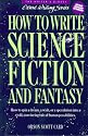 How to Write Science Fiction and Fantasy (Genre Writing)