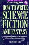 How to Write Science Fiction and Fantasy (Writer's Digest Genre Writing Series)