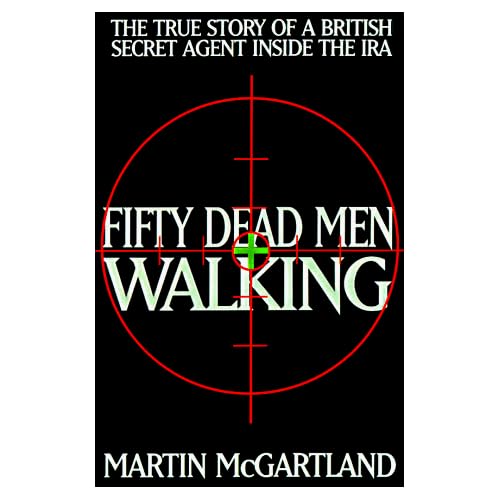 Fifty Dead Men Walking