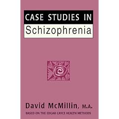 Case Studies in Schizophrenia (Holistic Approach)