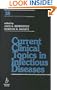Current Clinical Topics in Infectious Diseases, Volume 18