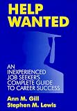 Help Wanted: Tales from the First Job Front