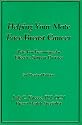 Helping Your Mate Face Breast Cancer: Tips for Becoming an Effective Support Partner for the One You Love During the Breast Cancer Experience