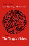 The Tragic Vision (Vol 1)