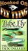 Hooked On Fly Tying, HDT12 Tube Fly Patterns & Techniques [VHS]