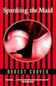 Spanking the Maid (Coover, Robert)