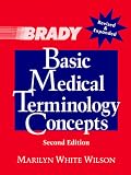 Basic Medical Terminology Concepts (2nd Edition)