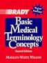 Basic Medical Terminology Concepts (2nd Edition)