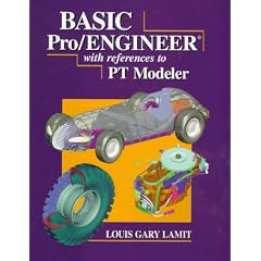 Basic Pro/ENGINEER(r) with References to P/T Modeler