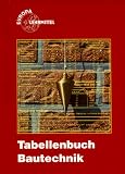 Tabellenbuch Bautechnik - Peter Peschel, Reinhardt Dickel, Uwe Jordan
